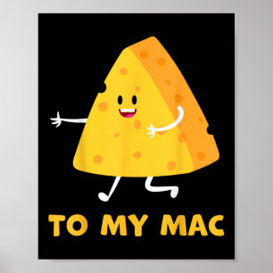 Póster Eres El Queso Para Mi Mac Parejas Divertidas Parej