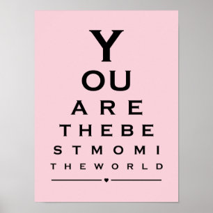 Póster Eres la mejor mamá del mundo en las fotos de los o