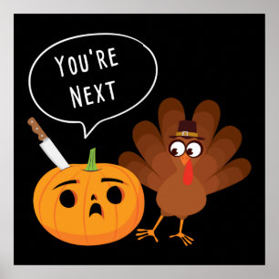 Póster Eres la próxima fiesta de gracias de calabaza en T