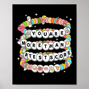 Póster Eres Más Que Una Puntuación De Prueba Pulsera De D