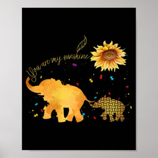 Póster Eres Mi Autismo De Los Elefantes De Sunflower Suns