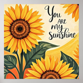 Póster Eres Mi Sunshine Sunflower