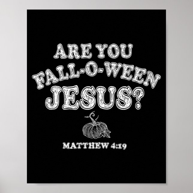 Póster ¿Eres Otoño Jesús Cristiano Halloween Pump (Frente)