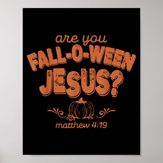 Póster ¿Eres Otoño Jesús Otoño Halloween Cristiano (Frente)