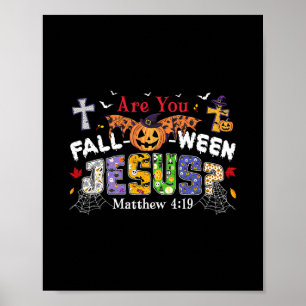 Póster ¿Eres Otoño-ween Jesús Calabaza Espeluznante Hallo