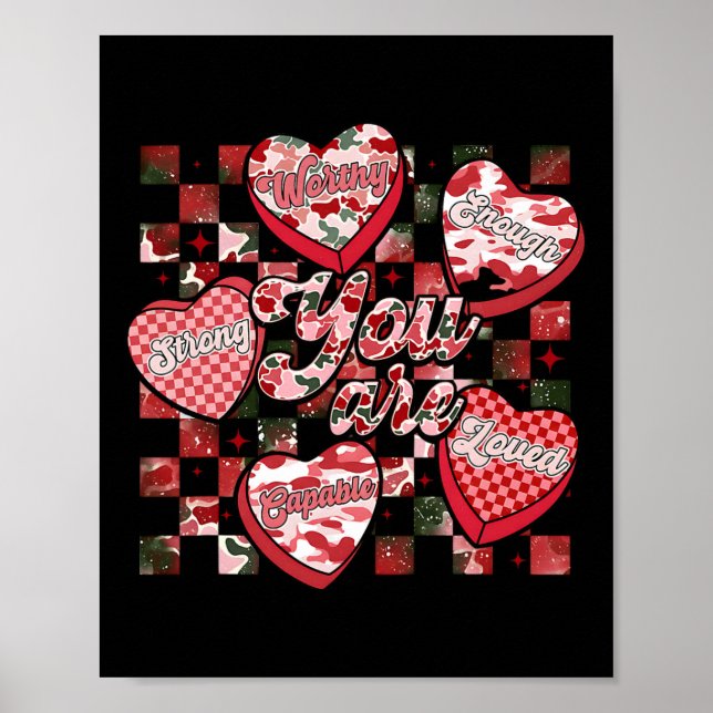 Póster Eres Suficiente Camo Corazón De Caramelo Día De Sa (Frente)