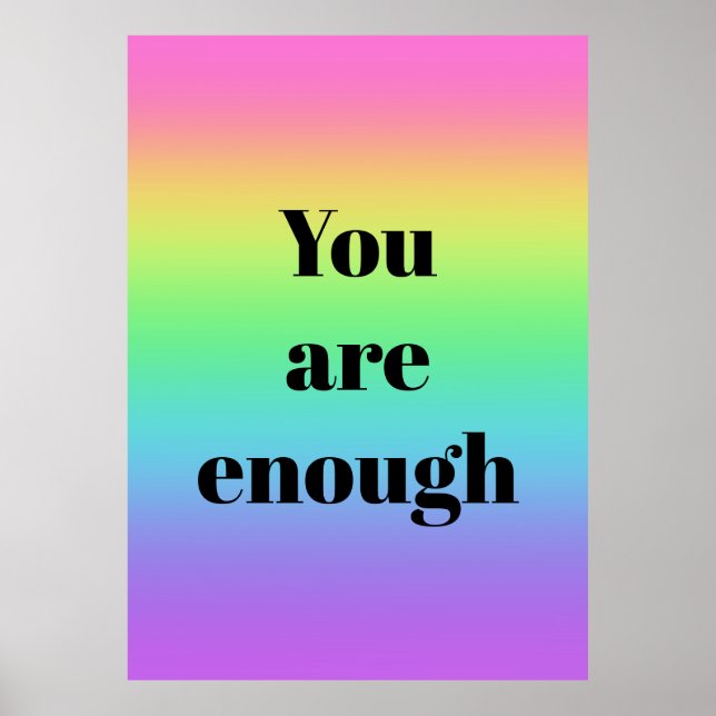 Póster Eres suficiente Poster arcoiris (Frente)