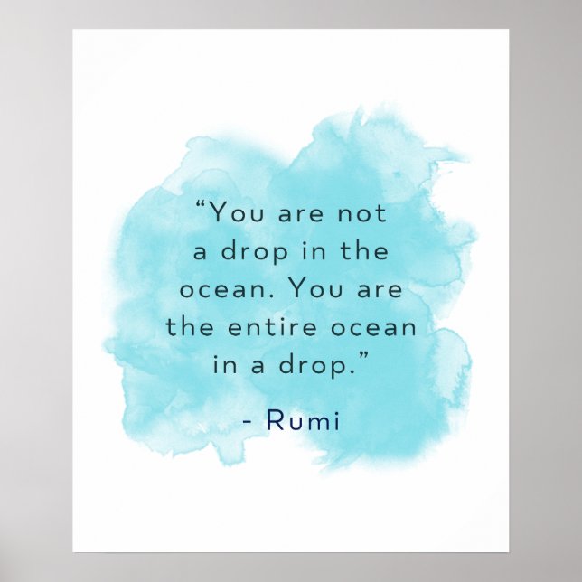 Póster Eres todo el océano en una gota - Rumi Quote (Frente)