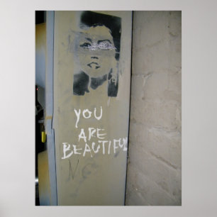 Póster Eres un hermoso poster de graffiti