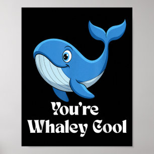 Póster Eres un hombre mujer niños de ballena muy genial