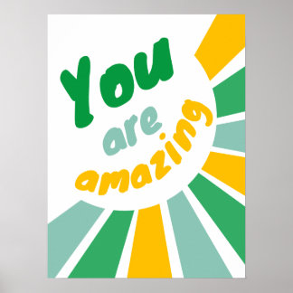 Póster Eres un increíble poster de afirmación positiva.