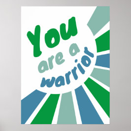 Póster Eres un poster de afirmación de Warrior positivo.