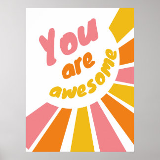 Póster Eres un poster de afirmación muy positivo.