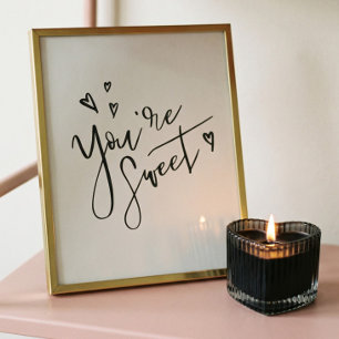 Póster Eres una caligrafía moderna dulce San Valentín