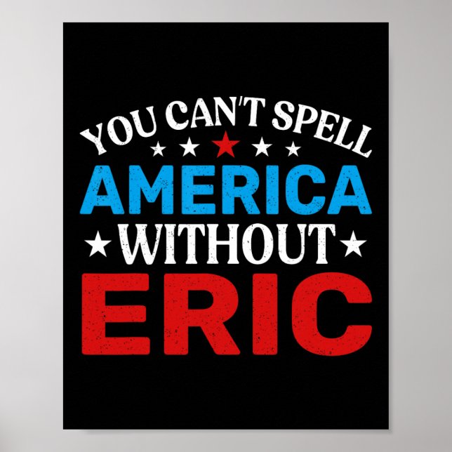 Póster Eric Cuarto De Julio Patriotismo Funny Eric 4 De J (Frente)