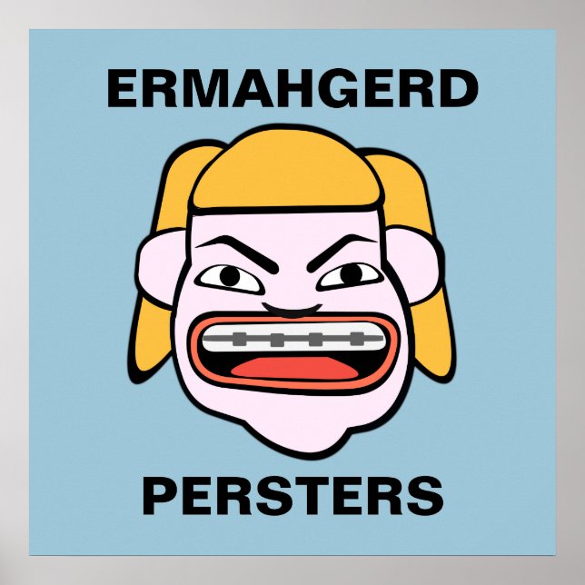 Póster Ermahgerd Persters (Frente)