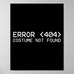 Póster Error 404 disfraz no encontrado Fun Halloween 2019
