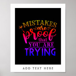 Póster Errores son prueba de que lo estás intentando - Mo