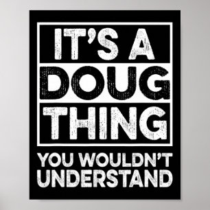 Póster Es algo de Doug que no entenderías Doug Chr
