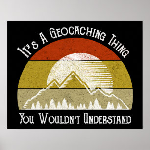 Póster Es algo de geocalización - no lo entenderías