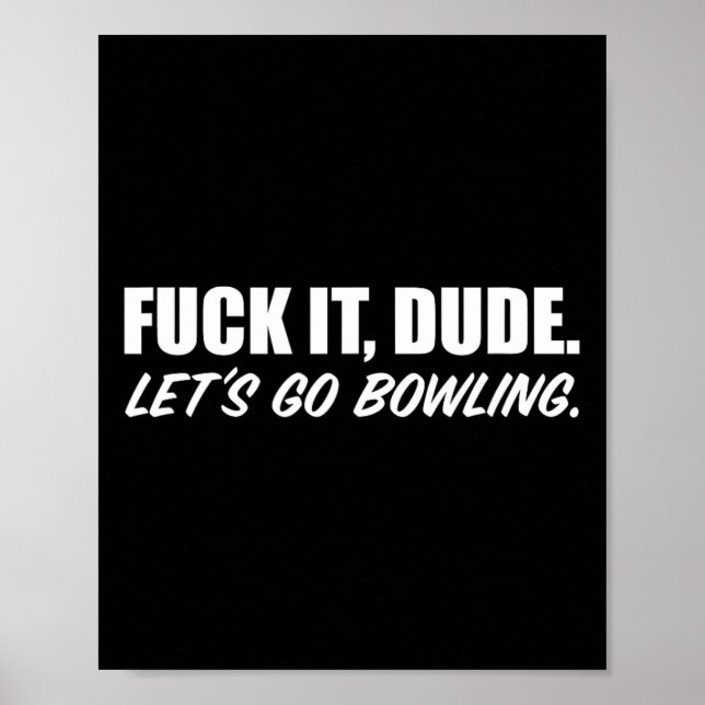 Póster Es Amigo. Vamos a Bowling. Mangar cortas (Frente)