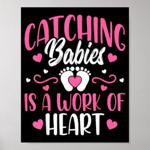 Póster Es Atrapar Bebés Trabajo Corazón Bebé