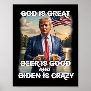 Póster Es Buena Cerveza Y Biden Es Crazy Funny Tru