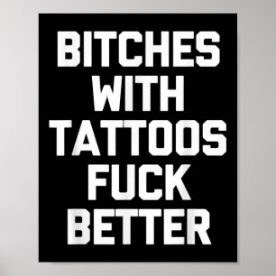 Póster Es con tatuajes para mejor-divertido Tattoo Lover