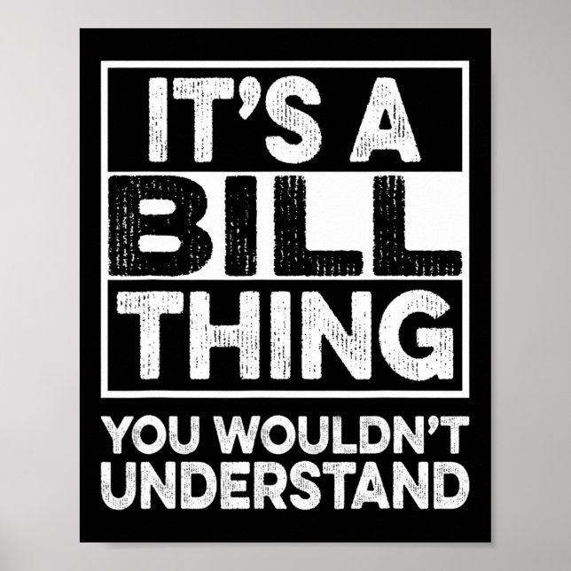 Póster Es Cosa De Bill, No Lo Entenderías Bill Chr (Frente)