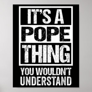 Póster Es Cosa De Papa No Lo Entenderias Apellido Na