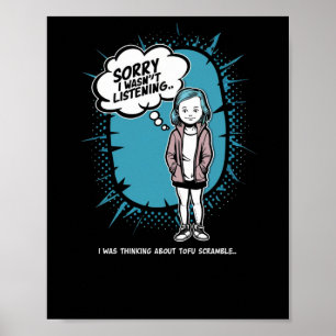 Póster Es curioso que no estuviera escuchando el diseño d