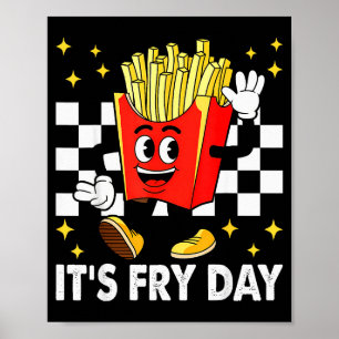 Póster Es Día de Frituras - Comida Rápida Divertida de Pa
