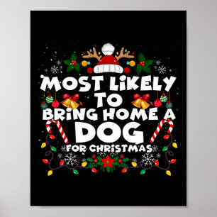 Póster Es Difícil Que Los navidades Traigan Perro A La Ma