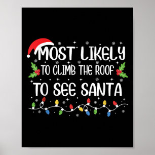 Póster Es Difícil Que Se Sube Al Techo Para Ver A Santa C