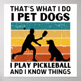 Póster Es Divertido Eso Lo Que Hago Yo Mascota Perros Que