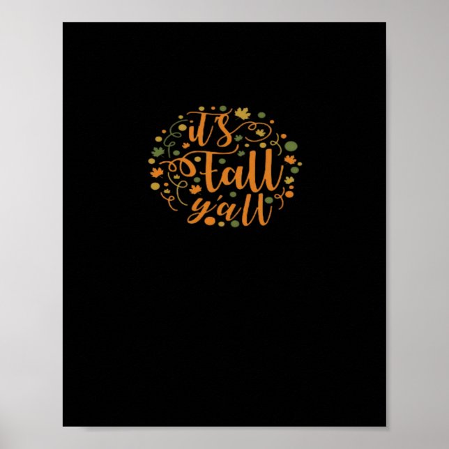 Póster Es divertido estar de moda en Fall Y’all (Frente)