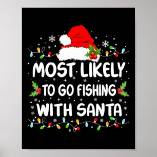 Póster Es Divertido Ir A Pescar Con Santa Christm