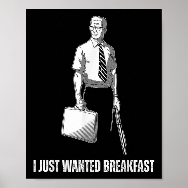 Póster Es Divertido Que Acabo De Desayunar (Frente)
