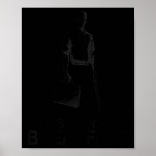 Póster Es Divertido Que Acabo De Desayunar