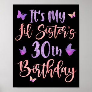 Póster Es el 30 cumpleaños de mi hermanita Mariposa 30 añ