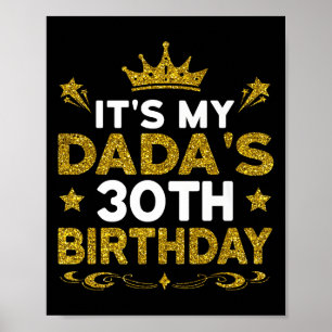 Póster Es el 30 cumpleaños de mi papá Feliz cumpleaños 30