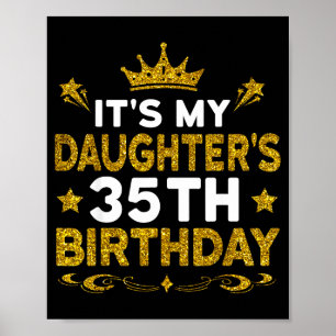 Póster Es el 35 cumpleaños de mi hija Feliz Cumpleaños 35