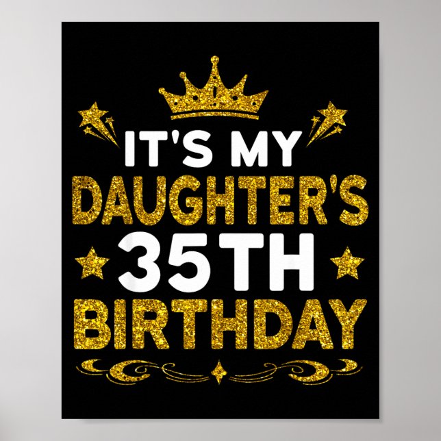 Póster Es el 35 cumpleaños de mi hija Feliz Cumpleaños 35 (Frente)