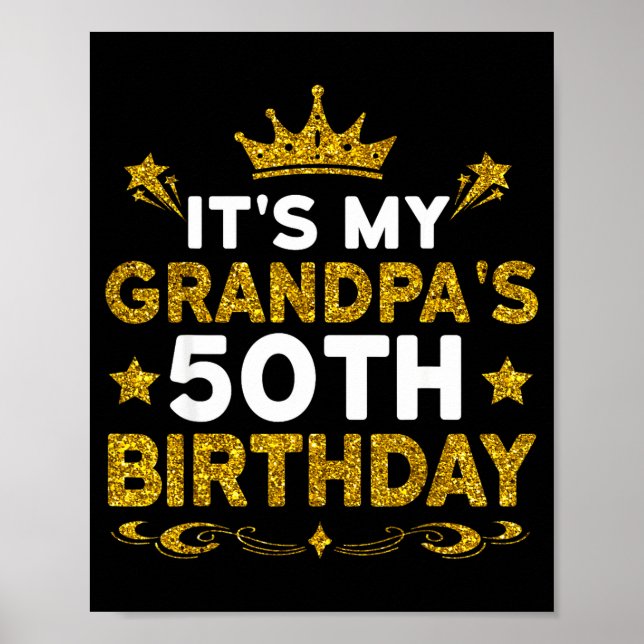 Póster Es el 50 cumpleaños de mi abuelo Feliz cumpleaños  (Frente)