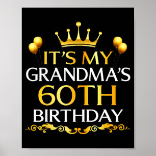 Póster Es el 60 cumpleaños de mi abuela Feliz cumpleaños