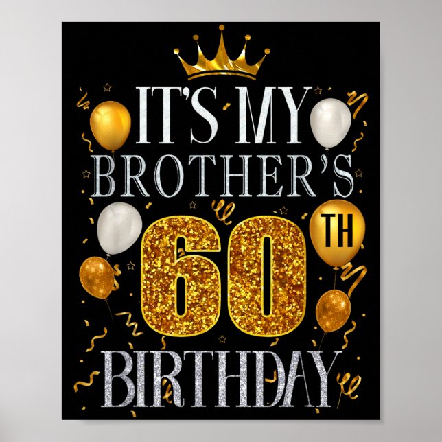 Póster Es el 60 cumpleaños de mi hermano Feliz cumpleaños (Frente)