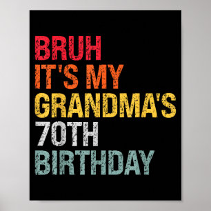 Póster Es el 70 cumpleaños de mi abuela, Reina 70 años