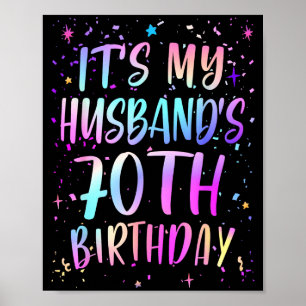 Póster Es el 70 cumpleaños de mi esposo Colorido Feliz 70