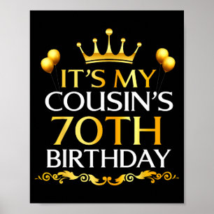 Póster Es el 70 cumpleaños de mi primo Feliz cumpleaños 7