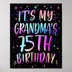 Póster Es el 75 cumpleaños de mi abuela Colorido Feliz 75